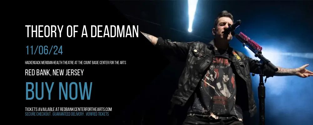 Theory of a Deadman at Hackensack Meridian Health Theatre at the Count Basie Center for the Arts