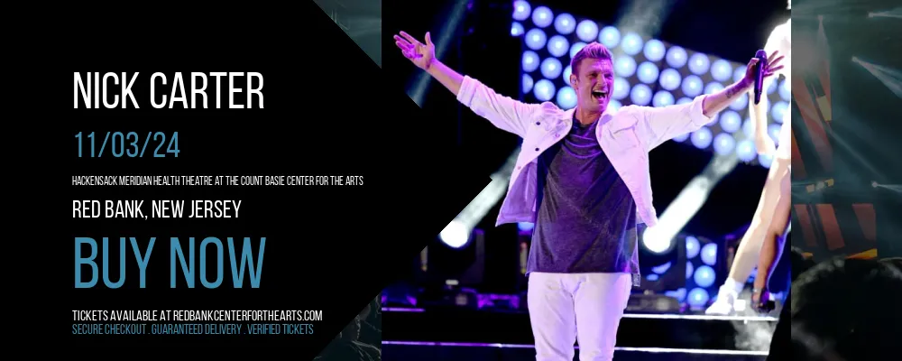 Nick Carter at Hackensack Meridian Health Theatre at the Count Basie Center for the Arts